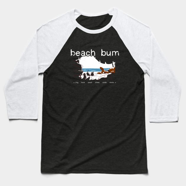 Our beach bum list: snack, drink, chess, cards, and a dog Baseball T-Shirt by croquis design